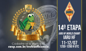 IARU HF: 14º etapa do Troféu Eficiência do CWSP